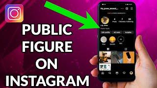 How To Be A Public Figure On Instagram