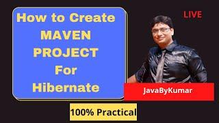 Creating MAVEN Project for hibernate and Adding dependencies | How to Use MAVEN in ECLIPSE for java