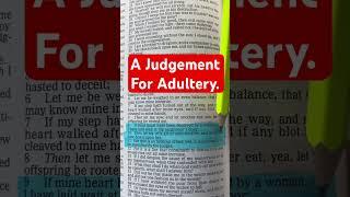 A Judgement For Adultery. Avoid Sin. Job 31: 9-11 #God Of #Israel #Bible