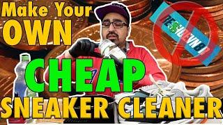 Make your own CHEAP SNEAKER CLEANER | DIY SHOE CLEANING | STOP OVERPAYING FOR SOAP! | 2020