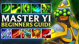 MASTER YI GUIDE FOR BEGINNERS IN 2022