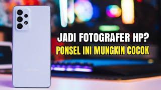 BISA JADI FOTOGRAFER HP!!, 5 Hp Samsung Kamera Terbaik Saat ini