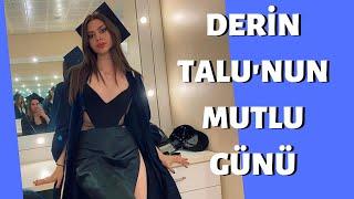 Derin Talu Liseden Mezun Oldu!