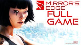 Mirror's Edge - Gameplay Walkthrough (FULL GAME)