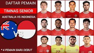 4 PEMAIN DEBUT‼️DAFTAR PEMAIN TIMNAS INDONESIA‼️KUALIFIKASI PIALA DUNIA 2026‼️INDONESIA VS AUSTRALIA