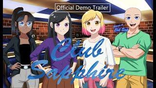 Club Sapphire Official Demo Trailer