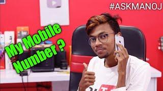 My Mobile Number ? Best Video Editing App ? #ASKMANOJ