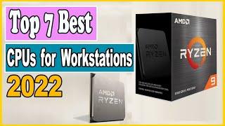  Top 7 Best CPUs for Workstations in 2023 | Best CPUs for Workstations |Living Speaker