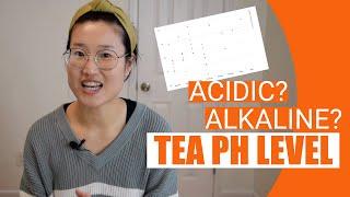 Is tea acidic or alkaline? | I measured my daily tea ph level | ZhenTea