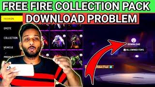 free fire collection pack download problem | ff collection pack download problem