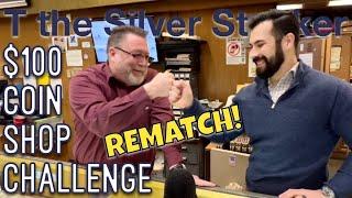 $100 Coin Shop Challenge REMATCH!  Numismatic Nonsense & Coin Collecting Comedy