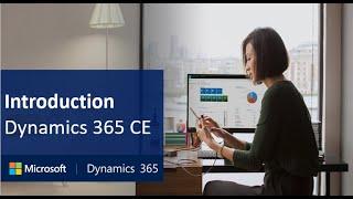 Introduction to Dynamics 365 Customer Engagement