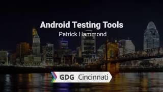 Android Testing Tools