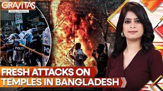 Bangladesh Hindu Temple Targeted Again, Idols Vandalized by Miscreants | Gravitas