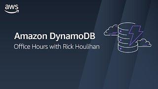 Fundamentals of Amazon DynamoDB Single Table Design with Rick Houlihan