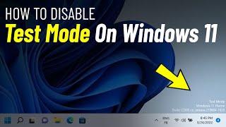 Disable Test Mode In Windows 11 | How To Remove test mode Watermark On windows 11