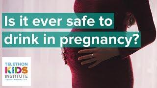 Alcohol in pregnancy - What is a safe amount to drink?