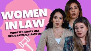 What it's REALLY Like Being a Female Lawyer!