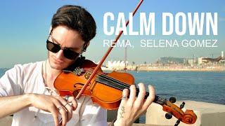 CALM DOWN - Rema, Selena Gomez - Violin Cover by Caio Ferraz, Instrumental Version
