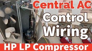 Central unit compressor wiring connection HP LP how work Full information