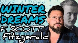 Winter Dreams by F. Scott Fitzgerald Summary, Analysis, Meaning Explained Review