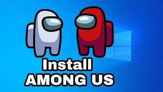 How to Install Among Us on PC or Laptop | How To Download Among Us on PC