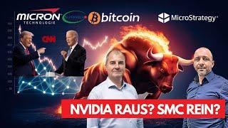 Nvidia verkaufen? Micron & Super Micro Computer rein? MicroStrategy & Bitcoin nachkaufen?