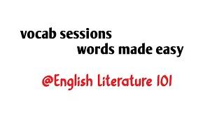 Vocabulary sessions (5) || words made easy ‎@EnglishLiterature101 #vocabulary #grammar #english