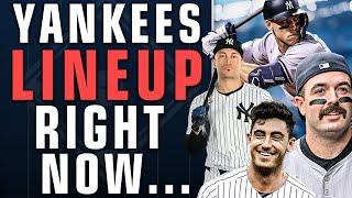 Yankees Lineup as of Right Now  ... NEED one more bat!