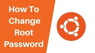 How To Change Root Password In Ubuntu Linux Using Command Line (Terminal)