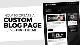 Create a Blog Page using the Blog Module from Divi Theme (for WordPress)