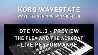 KORG WAVESTATE - DTC Vol.3 Preview - Live Performance