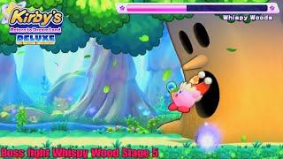 Kirby Return to Dreamland Deluxe - Boss Fight Whispy Wood Stage 5 & Kirby swallow by Whispy!