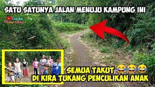 HEBOH !! SEMUA TAKUT DI KIRA CAK ALI ORANG YANG PENCULIKAN ANAK KECIL , SUASANA KAMPUNG TERPENCIL