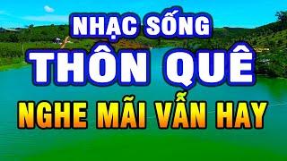 LK Nhạc Sống 2024 - Nhạc Sống Thôn Quê Hay Nhất Mọi Thời Đại - Nhạc Sống Trữ Tình #21