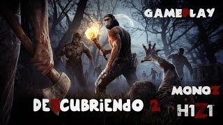 Descubrien2 H1Z1 [gameplay/español]