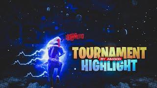 BACK IN FORM  || TOURNAMENT HIGHLIGHTS || BY AIMGOD