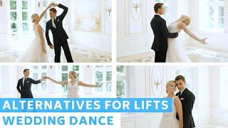 Special Moves : Alternatives For Lifts | First Dance | Wedding Dance Online