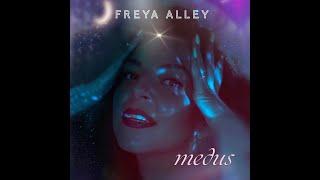 Freya Alley - 'Medus' (audio)