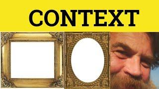  Context - Context Meaning - Context Examples - Context in Context