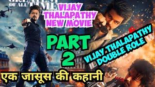 The Greatest of All Time Movie Explained Part 2  In Hindi & Urdu Vijay thalapathy New Movie