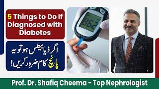 Top 5 Things to Do If Diagnosed with Diabetes