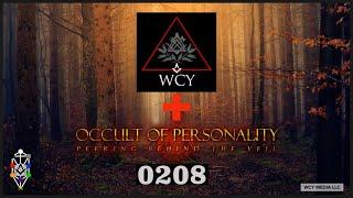 Whence Came You? - 208 - Whence Came the Occult of Personality