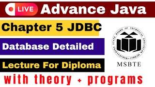 Live Advance Java Chapter 5 Full Detailed Explanation Lecture with Database JDBC ODBC Program MSBTE