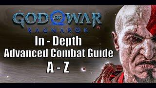 God of War Ragnarok - Full Advanced Combat Guide | A - Z | Tech Guide