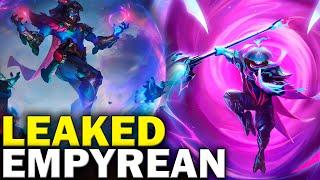 LEAKED 6+ Empyrean Skins VISUAL - League of Legends