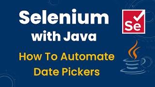 How to Automate Date Pickers in Selenium using Java