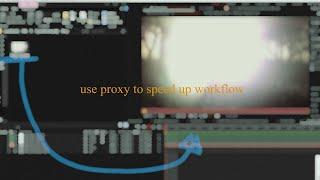 Proxy Editing EXPLAINED - Speed Up Your Workflow NOW! 