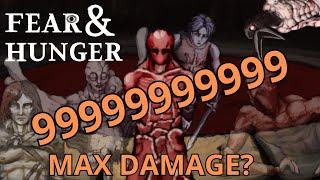 What Is The Highest Damage Possible In Fear & Hunger?