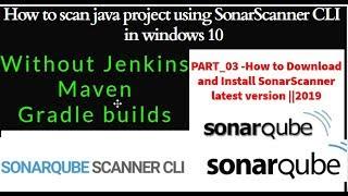 Part 04-SonarScanner-How to download and Install Sonar Scanner latest one| Configure Sonar Scanner|